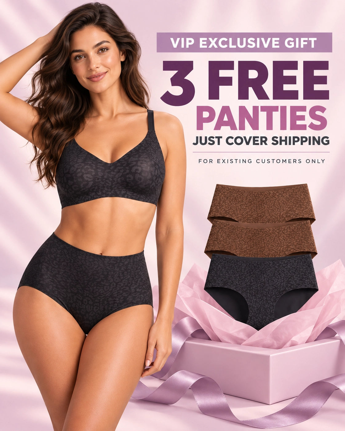 VIP Exclusive: Free 3-Pack Panties